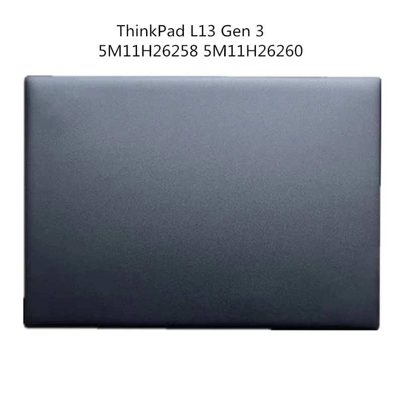 New Laptop LCD Back Cover Screen Lid For Lenovo ThinkPad L13 Gen 3 5M11H26258 5M11H26260
